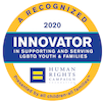 2020 A Recognized Innovator in Supporting and Serving LGBT Families. Presented by All Children - All Families.